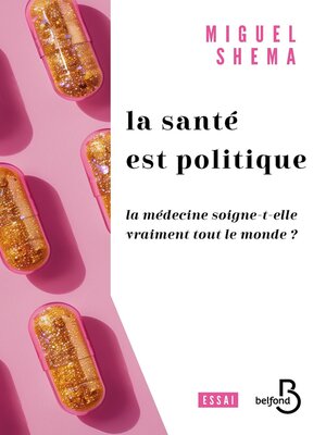 cover image of La santé est politique